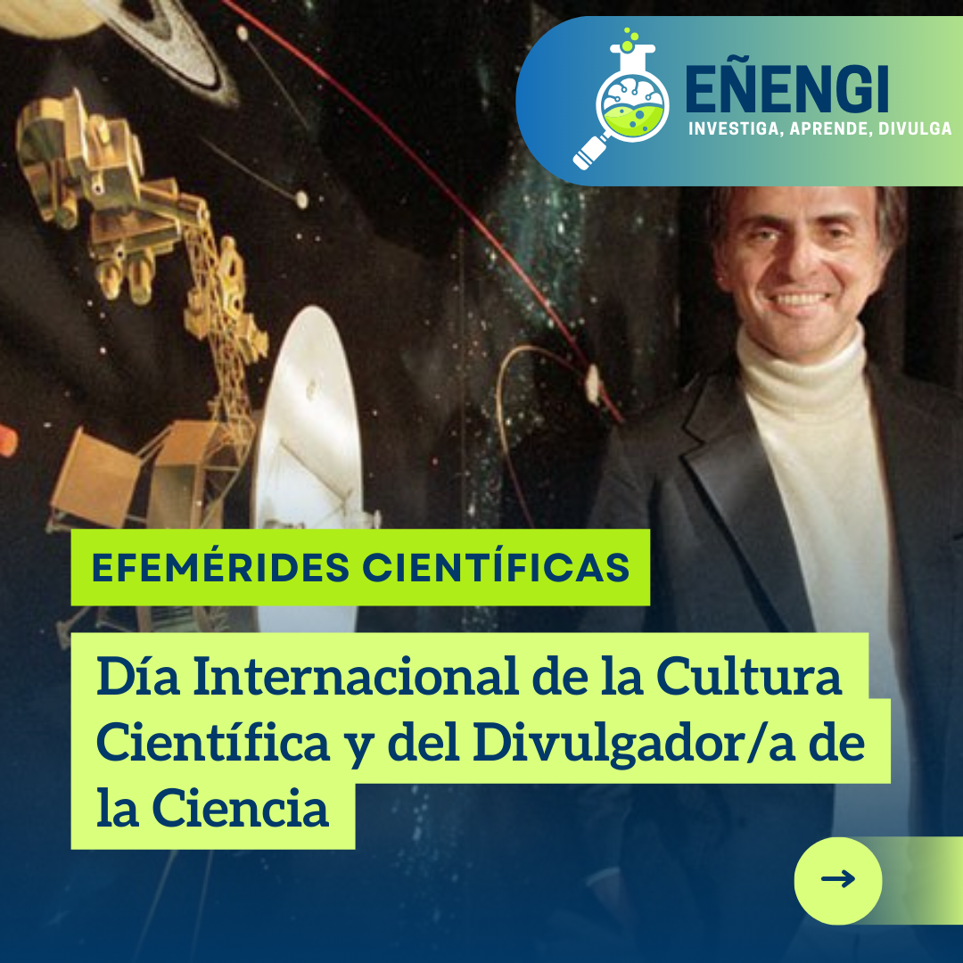 Día Internacional de la Cultura Científica y los Divulgadores de la Ciencia