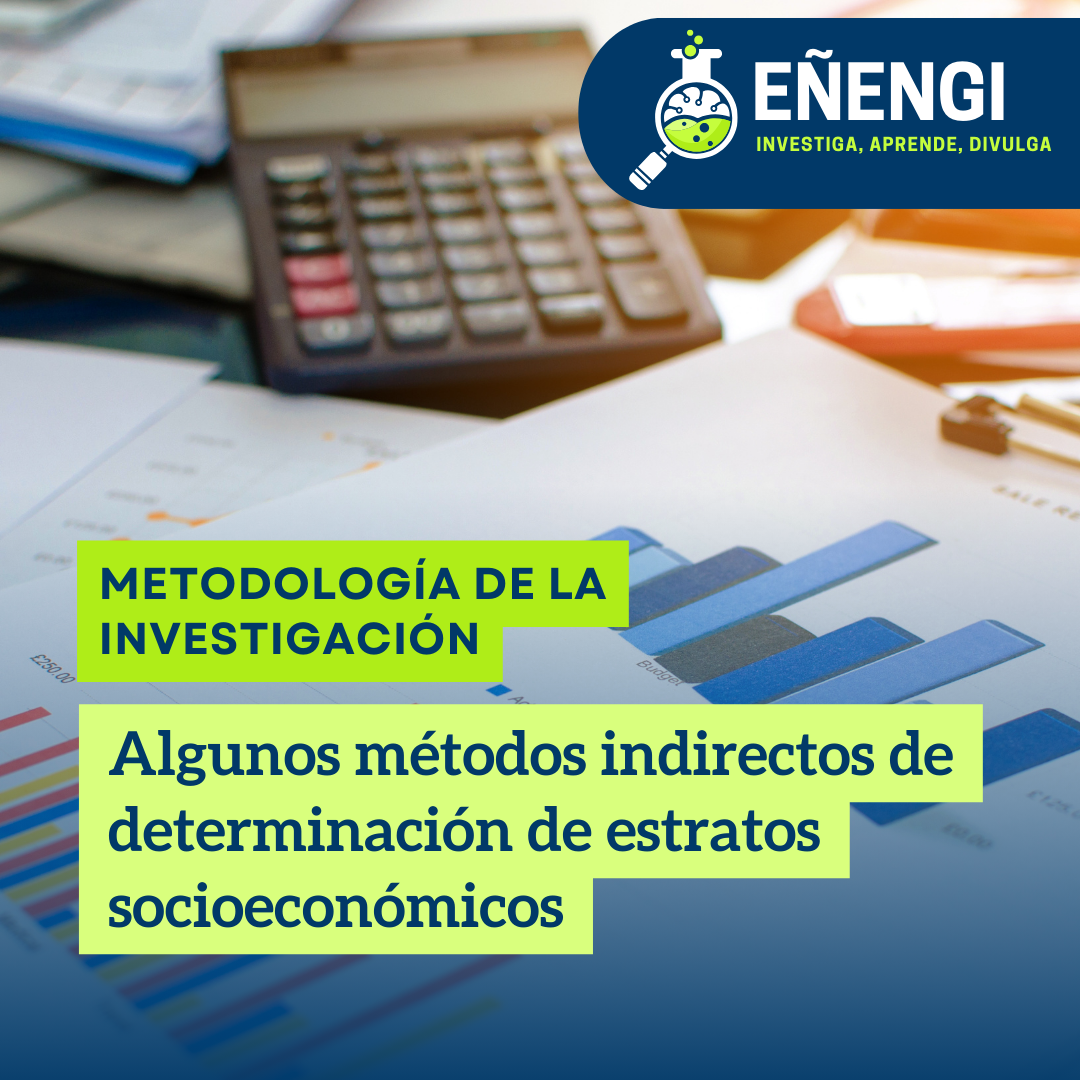 Algunos métodos indirectos de determinación de estratos socioeconómicos