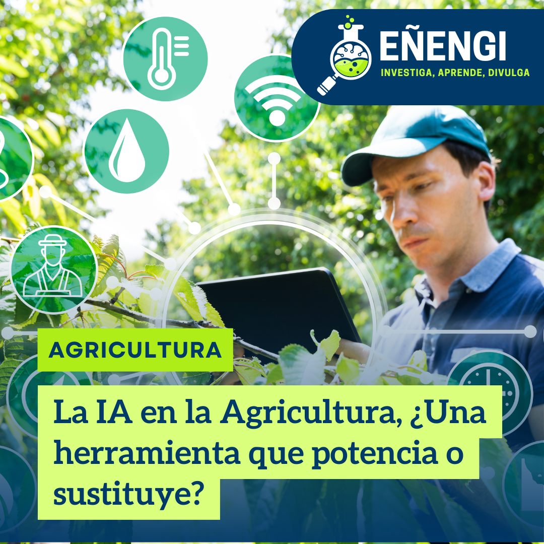 La IA en la Agricultura, ¿Una herramienta que potencia o sustituye?